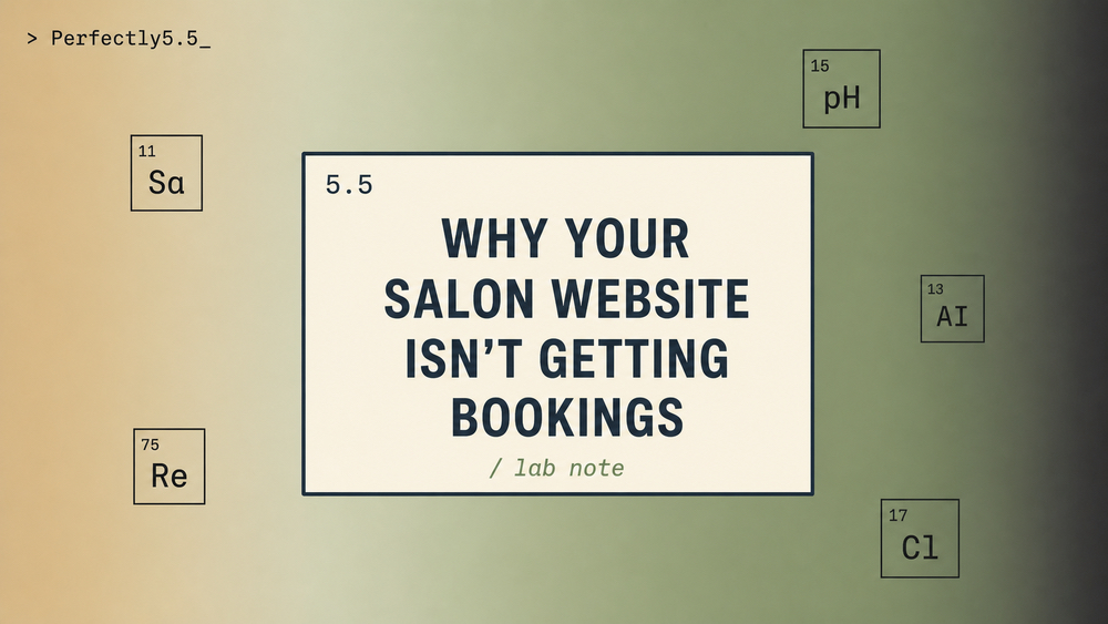Why Your Salon Website Isn&rsquo;t Getting Bookings